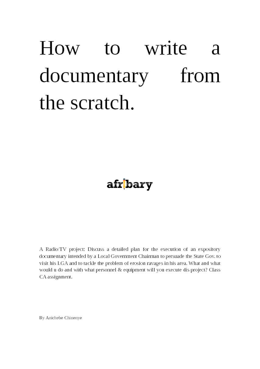 How to Write a Documentary from the Scratch
